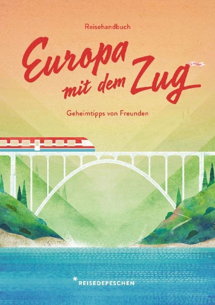 Buchcover und Innenansicht für das Buch: Reisehandbuch Europa mit dem Zug