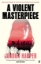 Buchcover und Innenansicht für das Buch: A Violent Masterpiece