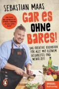 Buchcover und Innenansicht für das Buch: Gar es ohne Bares!