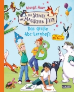 Buchcover und Innenansicht für das Buch: Die Schule der magischen Tiere Beschäftigung: Das große Abc-Lernheft