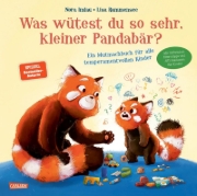 Buchcover und Innenansicht für das Buch: Was wütest du so sehr, kleiner Pandabär?