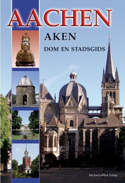 Buchcover und Innenansicht für das Buch: Aachen - Aken - Dom en Stadsgids