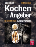 Buchcover und Innenansicht für das Buch: Noch mehr kochen für Angeber