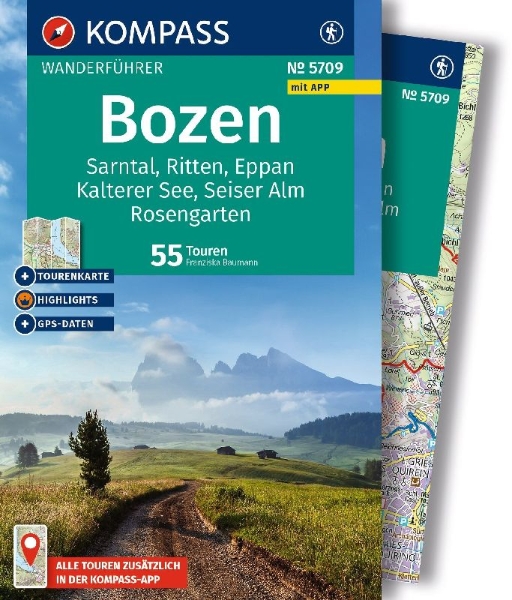 Buchcover und Innenansicht für das Buch: KOMPASS Wanderführer Bozen, Sarntal, Ritten, Eppan, Kalterer See, Seiser Alm, Rosengarten, 55 Touren mit Extra-Tourenkarte