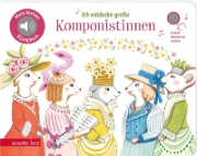 Buchcover und Innenansicht für das Buch: Ich entdecke große Komponistinnen (Mein kleines Klangbuch)