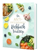 Buchcover und Innenansicht für das Buch: Das Anti-Entzündungskochbuch: Für alle mit wenig Zeit - schnelle, einfache und entzündungshemmende Rezepte für den Alltag, inkl. 30-Tage-Ernährungsplan