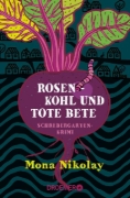 Buchcover und Innenansicht für das Buch: Rosenkohl und tote Bete
