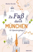Buchcover und Innenansicht für das Buch: Zu Fuß durch München