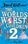 Buchcover und Innenansicht für das Buch: The World's Worst Children 02
