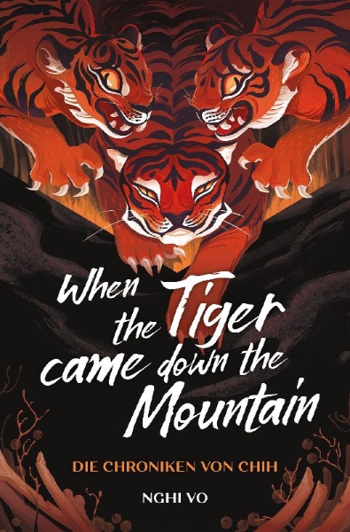 Buchcover und Innenansicht für das Buch: When the Tiger Came Down the Mountain (Die Chroniken von Chih)