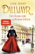 Buchcover und Innenansicht für das Buch: Dallmayr. Der Traum vom schönen Leben