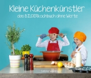 Buchcover und Innenansicht für das Buch: Kleine Küchenkünstler