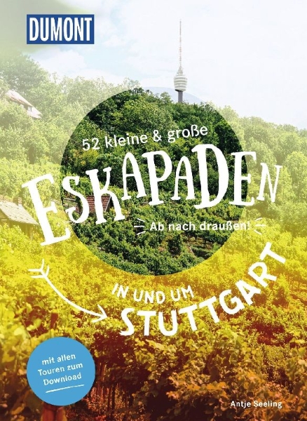 Buchcover und Innenansicht für das Buch: 52 kleine & große Eskapaden in und um Stuttgart