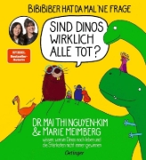 Buchcover und Innenansicht für das Buch: BiBiBiber hat da mal 'ne Frage. Sind Dinos wirklich alle tot?