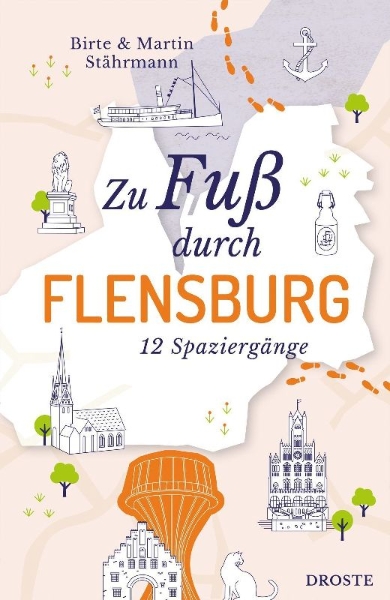 Buchcover und Innenansicht für das Buch: Zu Fuß durch Flensburg
