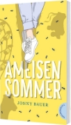 Buchcover und Innenansicht für das Buch: Ameisensommer