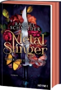 Buchcover und Innenansicht für das Buch: Metal Slinger - Fire & Metal Book 1