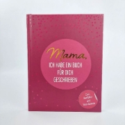 Buchcover und Innenansicht für das Buch: Mama, ich habe ein Buch für dich geschrieben
