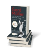 Buchcover und Innenansicht für das Buch: Gerd Müller: oder Wie das große Geld in den Fußball kam