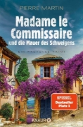 Buchcover und Innenansicht für das Buch: Madame le Commissaire und die Mauer des Schweigens