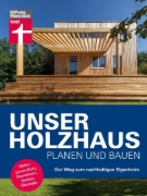 Buchcover und Innenansicht für das Buch: Unser Holzhaus planen und bauen