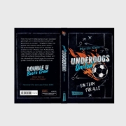 Buchcover und Innenansicht für das Buch: Underdogs United - Ein Team für alle