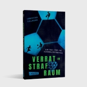 Buchcover und Innenansicht für das Buch: Verrat im Strafraum - Ein Fall für die Fußballdetektive