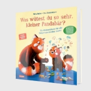 Buchcover und Innenansicht für das Buch: Was wütest du so sehr, kleiner Pandabär?