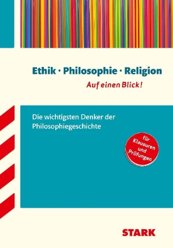 Buchcover und Innenansicht für das Buch: Philosophiegeschichte - auf einen Blick! Große Philosophen: Leben, Werk, Bedeutung