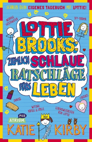 Buchcover und Innenansicht für das Buch: Lottie Brooks: Ziemlich schlaue Ratschläge fürs Leben