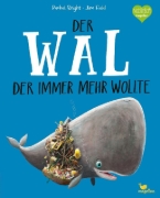 Buchcover und Innenansicht für das Buch: The Whale Who Wanted More