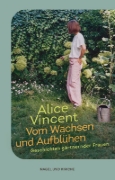 Buchcover und Innenansicht für das Buch: Why Woman Grow - Stories of Soil, Sisterhood and Survival