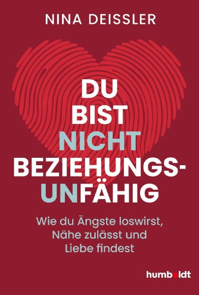 Buchcover und Innenansicht für das Buch: Du bist nicht beziehungsunfähig