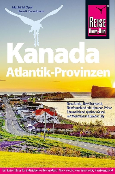 Buchcover und Innenansicht für das Buch: Reise Know-How Reiseführer Kanada Atlantik-Provinzen