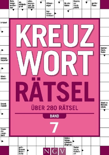 Buchcover und Innenansicht für das Buch: Kreuzworträtsel - Band 7 I Über 280 Rätsel für Erwachsene