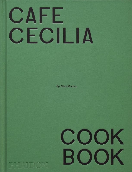 Buchcover und Innenansicht für das Buch: Cafe Cecilia Cookbook