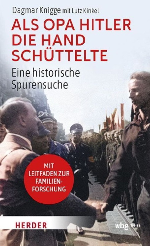 Buchcover und Innenansicht für das Buch: Als Opa Hitler die Hand schüttelte