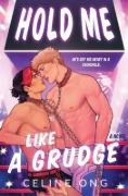 Buchcover und Innenansicht für das Buch: Hold Me Like a Grudge