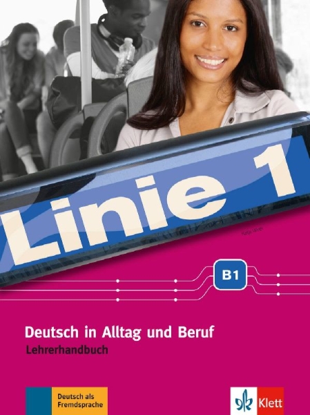 Buchcover und Innenansicht für das Buch: Linie 1 B1. Lehrerhandbuch