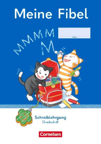 Buchcover und Innenansicht für das Buch: Meine Fibel 1. Schuljahr - Schreiblehrgang Druckschrift