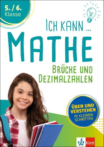 Buchcover und Innenansicht für das Buch: Ich kann Mathe - Brüche und Dezimalzahlen 5./6. Klasse