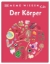 Buchcover und Innenansicht für das Buch: memo Wissen Kids. Der Körper