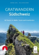 Buchcover und Innenansicht für das Buch: Gratwandern Südschweiz