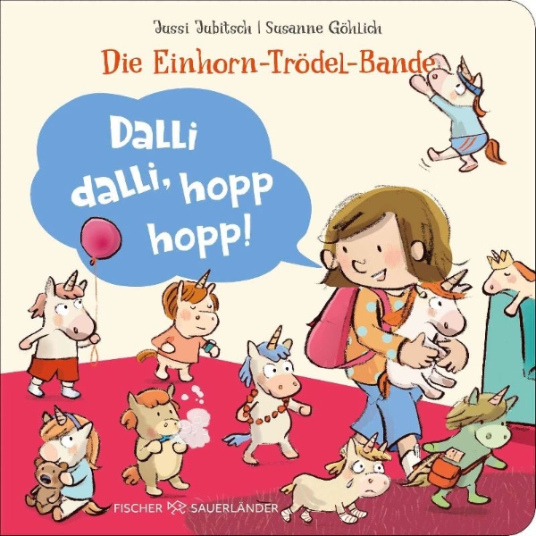 Buchcover und Innenansicht für das Buch: Die Einhorn-Trödel-Bande. Dalli dalli, hopp hopp!