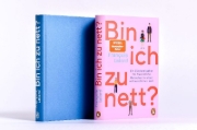 Buchcover und Innenansicht für das Buch: Soyez gentil, mais pas trop