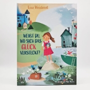 Buchcover und Innenansicht für das Buch: Weißt du, wo sich das Glück versteckt?