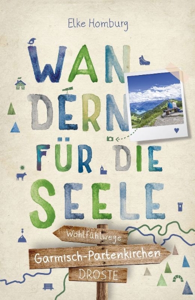 Buchcover und Innenansicht für das Buch: Garmisch-Partenkirchen. Wandern für die Seele