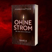 Buchcover und Innenansicht für das Buch: Ohne Strom - Bis über deine Grenzen (Band 2)
