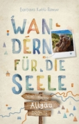 Buchcover und Innenansicht für das Buch: Allgäu. Wandern für die Seele