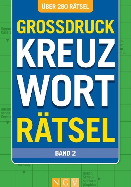Buchcover und Innenansicht für das Buch: Großdruck Kreuzworträtsel - Band 2- Über 280 Rätsel in großer Schrift für Senioren & Erwachsene